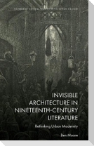 Invisible Architecture in Nineteenth-Century Literature