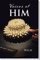 Voices of HIM