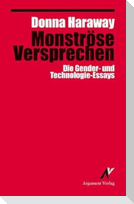 Monströse Versprechen