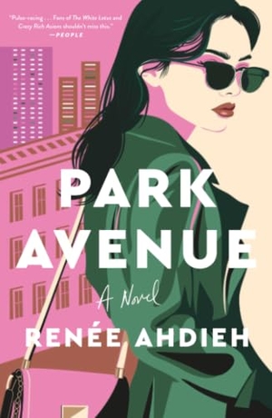 Ahdieh, Renée. Park Avenue. St. Martins Press, 2026.