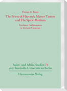 The Priest of Heavenly Master Taoism and The Spirit-Medium