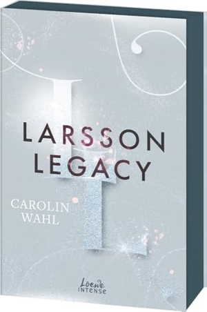 Wahl, Carolin. Larsson Legacy (Crumbling Hearts, Band 3) - Ein Maskenball der Gefühle - Enemies to Lovers von SPIEGEL-Bestsellerautorin Carolin Wahl - mit edlem Farbschnitt nur solange der Vorrat reicht. Loewe Verlag GmbH, 2024.