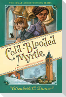 Cold-Blooded Myrtle (Myrtle Hardcastle Mystery 3)