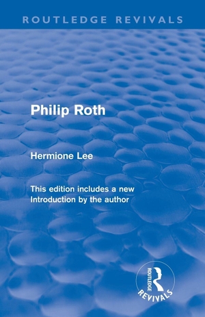 Lee, Hermione. Philip Roth (Routledge Revivals). Taylor & Francis Ltd, 2011.