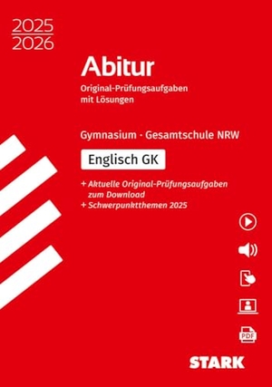 STARK Englisch GK - Abitur 2025/2026 NRW - Prüfungsvorbereitung. Stark Verlag GmbH, 2024.
