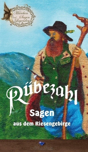 Schreiber, Erik (Hrsg.). Rübezahl - Sagen aus dem Riesengebirge. Märchen, Sagen und Legenden. Saphir im Stahl, 2014.