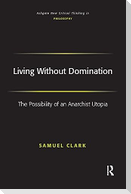 Living Without Domination