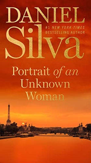 Silva, Daniel. Portrait of an Unknown Woman. HarperCollins, 2023.