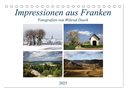 Impressionen aus Franken (Tischkalender 2025 DIN A5 quer), CALVENDO Monatskalender