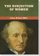 The Subjection of Women