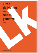 Santo y sastre