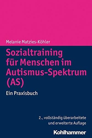 Matzies-Köhler, Melanie. Sozialtraining für Menschen im Autismus-Spektrum (AS) - Ein Praxisbuch. Kohlhammer W., 2014.