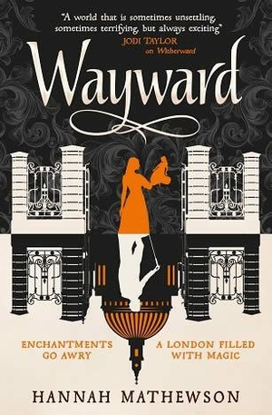Mathewson, Hannah. Wayward. Titan Books Ltd, 2022.