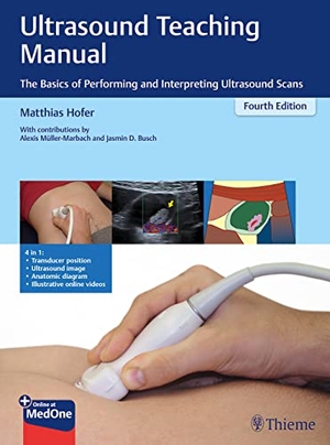 Hofer, Matthias. Ultrasound Teaching Manual - The Basics of Performing and Interpreting Ultrasound Scans. Georg Thieme Verlag, 2020.
