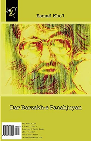 Khoi, Esmail. Dar Barzakh-e Panahjuyan. Amazon Digital Services LLC - Kdp, 2017.