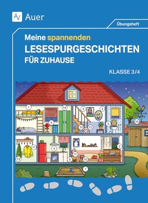 Blomann, Sandra / Schlimok, Julia et al. Meine spannenden Lesespurgeschichten für Zuhause - (3. und 4. Klasse). Auer Verlag i.d.AAP LW, 2024.
