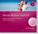 Meine Mutter und ich - Meditations-Doppel-CD