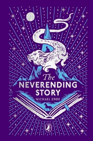 Ende, Michael. The Neverending Story. 45th Anniversary Edition. Penguin Books Ltd (UK), 2024.