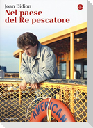 Nel paese del Re pescatore