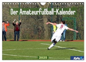 GmbH, FuPa. Der Amateurfußball-Kalender (Wandkalender 2025 DIN A4 quer), CALVENDO Monatskalender - Amateurfußball. Calvendo, 2024.