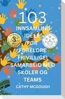 103 Innsamling Idéer for Foreldre Frivilligei Samarbeid Med Skoler Og Teams Norwegian Edition