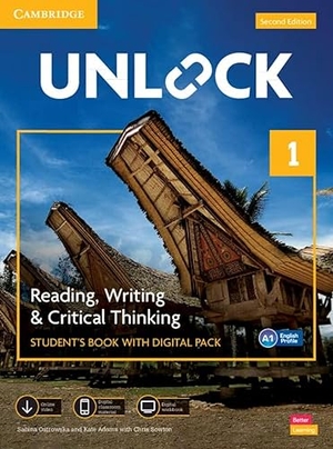 Ostrowska, Sabina / Kate Adams. Unlock Level 1 Reading, Writing and Critical Thinking Student's Book with Digital Pack. Cambridge University Press, 2021.