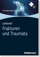 Lehrbrief Frakturen und Traumata