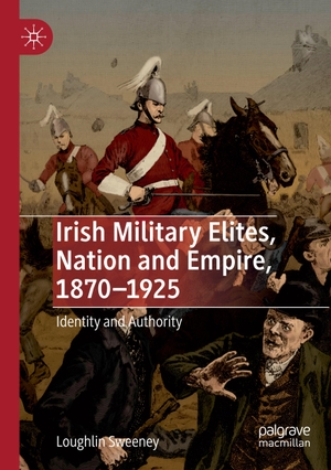 Sweeney, Loughlin. Irish Military Elites, Nation a