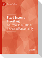 Fixed Income Investing