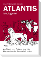 Atlantis ideologiefrei