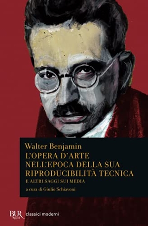 Benjamin, Walter. L' opera d'arte nell'epoca della sua riproducibilità tecnica e altri saggi sui media. Rizzoli, 2013.