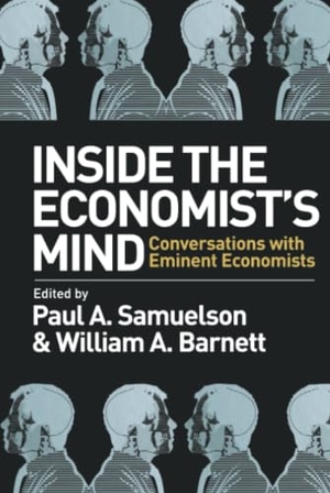 Samuelson / Barnett. Inside the Economists Mind. John Wiley & Sons, 2006.