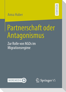 Partnerschaft oder Antagonismus