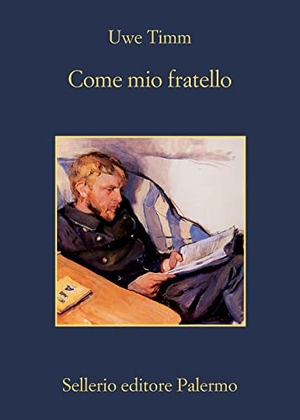 Timm, Uwe. Come mio fratello. , 2023.