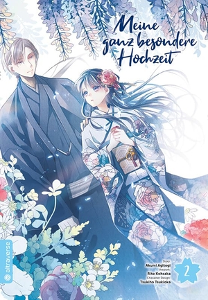 Kohsaka, Rito / Akumi Agitogi. Meine ganz besondere Hochzeit 02. Altraverse GmbH, 2022.