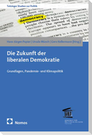 Die Zukunft der liberalen Demokratie