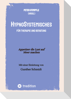 HypnoSystemisches - für Therapie und Beratung -