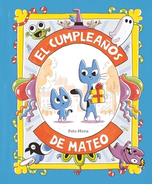 Mena, Pato. El Cumpleaños de Mateo. Nubeocho, 2024.