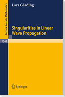Singularities in Linear Wave Propagation