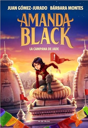 Gomez-Jurado, Juan / Montes. La Campana de Jade / Jades Bell. Prh Grupo Editorial, 2022.
