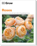 Grow Roses