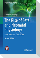 The Rise of Fetal and Neonatal Physiology