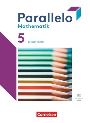 Zillgens, Rainer / Cichon, Martin et al. Parallelo 5. Schuljahr. Sachsen-Anhalt - Schulbuch - Mit digitalen Hilfen, Erklärfilmen und Wortvertonungen. Cornelsen Verlag GmbH, 2024.