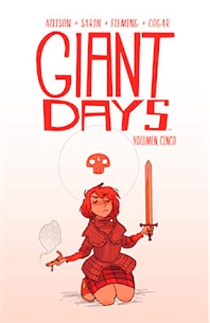 Allison, John. Giant days 5. Fandogamia Editorial, C.B., 2019.