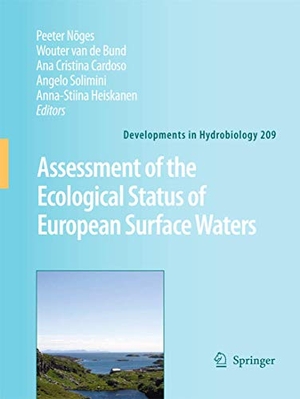 Nõges, Peeter / Wouter Bund et al (Hrsg.). Assessment of the ecological status of European surface waters. Springer Netherlands, 2012.