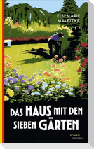 Das Haus mit den sieben Gärten