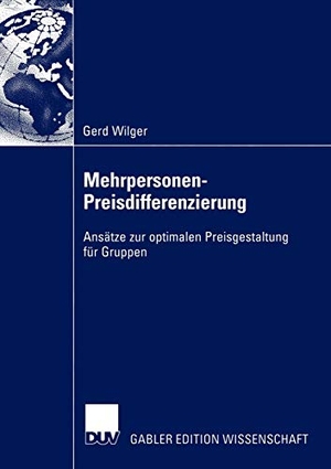 Wilger, Gerd. Mehrpersonen-Preisdifferenzierung - Ansätze zur optimalen Preisgestaltung für Gruppen. Deutscher Universitätsverlag, 2004.