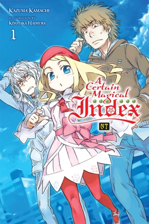 Kamachi, Kazuma. A Certain Magical Index Nt, Vol. 1 (Light Novel). Yen Press, 2023.