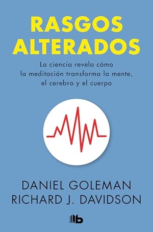 Goleman, Daniel / Richard J Davidson. Rasgos Alterados / Altered Traits. Prh Grupo Editorial, 2026.