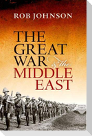 The Great War and the Middle East